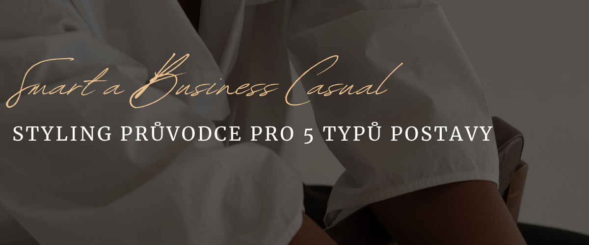 Průvodce Smart a Business Casual